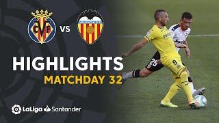 Highlights Villarreal CF vs Valencia CF (2-0)