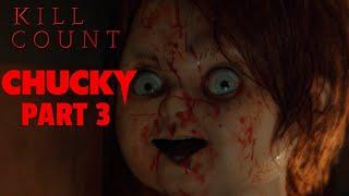 Chucky: Season 1 (2021) - Kill Count [Part 3 - Episode 7-8)