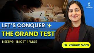 The Right Way to Take a Grand Test! NEET PG, INI CET | Dr. Zainab Vora