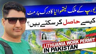 Lithuania Work Permit for Pakistani Passport in 2024