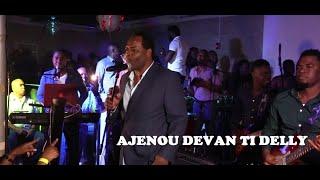 Septentrional live: Yo mete Ajenou devan Delly Francois (TI-DELLY) Haitien 100%