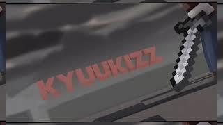Kyuukizz // Dual With Kyuukizz // (MI + PZ)