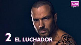 EL LUCHADOR (Parte 2) Pelicula Romantica En Español