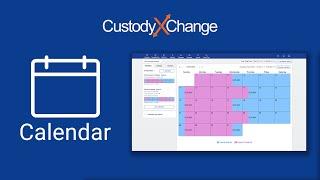Make a Co-Parenting Calendar Fast With Custody X Change