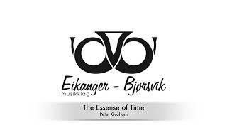 Eikanger-Bjørsvik Musikklag - The Essence of Time (Graham)