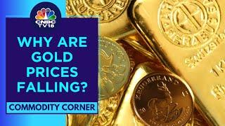 Gold Prices At 1-Month Low On Back Of Strong US Dollar | CNBC TV18