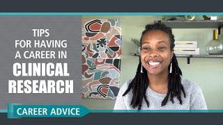 Tips for Having a Career In Clinical Research