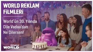 World’ün 30. Yılında Dile Vadaa’dan Ne Dilersen!