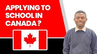 STEP BY STEP all you need to know about school application in CANADA + More