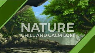 Nature And Chill | Calm LoFi | Open Book