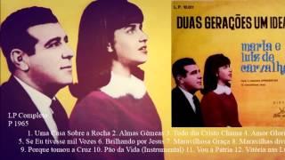 Luiz e Marta de Carvalho - Duas Gerações (LP Completo) Boas Novas 1965