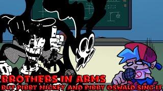 Brothers In Arms But Pibby Mouse and Pibby Oswald Sing It - Friday Night Funkin (FNF CN Take Over)