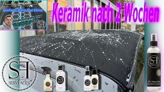 #2 ServFaces Keramik nach 2 Wochen!! Coat Ultima/365 Spray Coat/ Vitro/ Textil Ultima