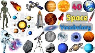 Space Vocabulary ll Universe Vocabulary ll Galaxy Vocabulary ll 40 Space Elements Name in English