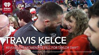 Travis Kelce Reveals The Moment He Fell For Taylor Swift | Fast Facts