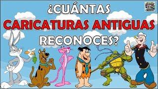 ¿Cuántas "CARICATURAS ANTIGUAS" Reconoces? Test/Trivial/Quiz