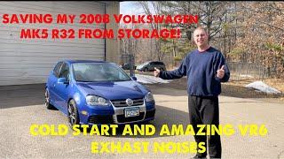 Saving my 2008 MK5 R32 from storage