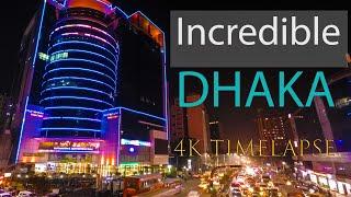 DHAKA | A 4K timelapse