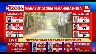 Mahayuti Storm In Maharashtra | MVA Shocked With Trends | Report From  Sharad Pawar's Residence