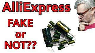 Electrolytic capacitors from AliExpress are fake or real ???