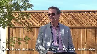 Director Alastair Evans on his documentary film, “A Crack in the Mountain” at the Sonoma Film Fest