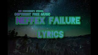 NEFFEX Failure Lyrics - NEFFEX copyright free music download - Anime Ben Splash #copyrightfree_music