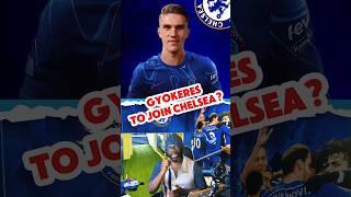 BREAKING: Gyokeres to JOIN Chelsea FC for €90m? | Chelsea Transfer News