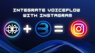 How to connect Voiceflow with Instagram without code