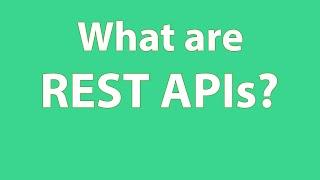 What is a REST API?