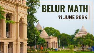 Belur Math 11 June 2024  | বেলুড় মঠ দর্শন