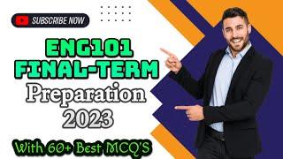 eng101 finalterm preparation | Eng101 Final Term Preparation 2023 | Semester Fall 2023 | Grand Quiz