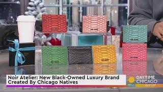 Noir Atelier: New Black-Owned Luxury Brand Created By Chicago Natives