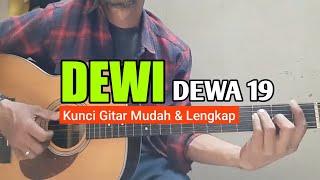 Kunci Gitar DEWI - Dewa 19 | Lengkap Chord dan Lirik