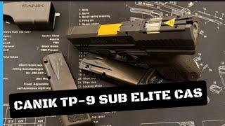 CANIK TP-9 SUB ELITE CAS | UNBOXING| REVIEW