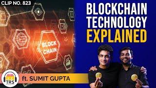 Blockchain Security Explained In 5 Minutes ft. Sumit Gupta | TRS Clips