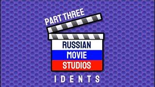 Russian Movie Studios Idents - PART THREE