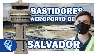 Conheça os bastidores e as curiosidades do Aeroporto de Salvador (SSA)