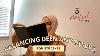 How To Balance Deen and Dunya | Tips for Students