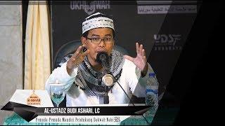 Ustadz Budi Ashari, Lc - Pemuda-Pemuda Mandiri Pendukung Dakwah Nabi ﷺ