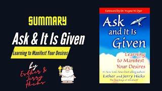 "Ask & It Is Given" By Esther & Jerry Hicks Book Summary | Geeky Philosopher