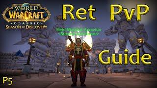 LvL 60 Ret PvP guide phase 5 - SoD #wordofwarcraft