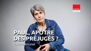 Paul, apôtre des préjugés ?