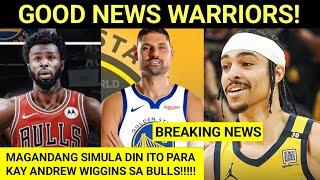 Breaking! Nikola Vucevic sa Warriors at Andrew Wiggins sa Bulls! | Nembhard 3yrs extension sa PACERS