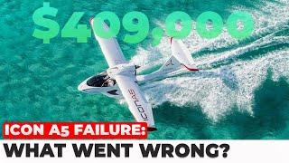 Icon A5 Failed: The Rise and Fall