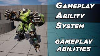 Unreal Gameplay Ability System - #4 Making Gameplay Abilities