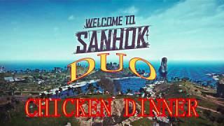 SANHOK DUO | PUBG MOBILE | CHICKEN DINNER