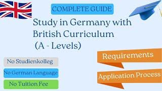 Study in German Public Universities with A level | No Studienkolleg | No German Language | No fee