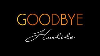 Goodbye (Hachiko) (Music Sheet/Score/Partitura)