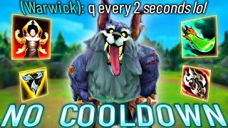 NEW NO COOLDOWN WARWICK IS *RIDICULOUS*