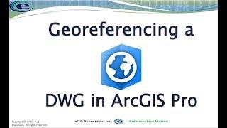 Georeferencing a DWG in ArcGIS Pro